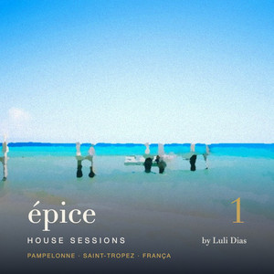 Épice House Sessions